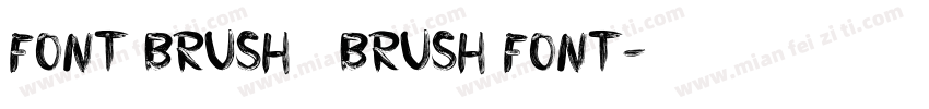 Font Brush   Brush Font字体转换